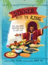 Dinner with the King How King David
